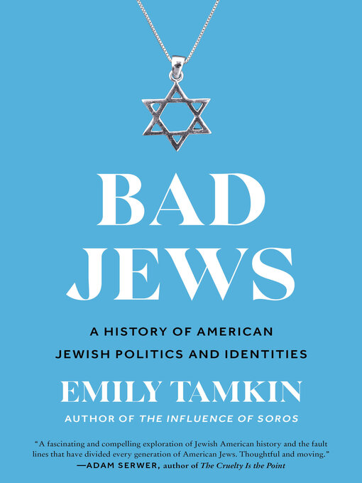 Title details for Bad Jews by Emily Tamkin - Available